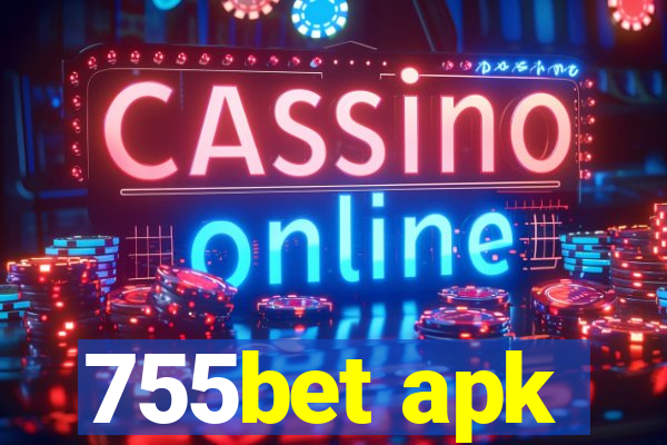 755bet apk